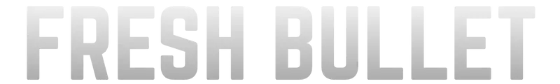 FreshBullet